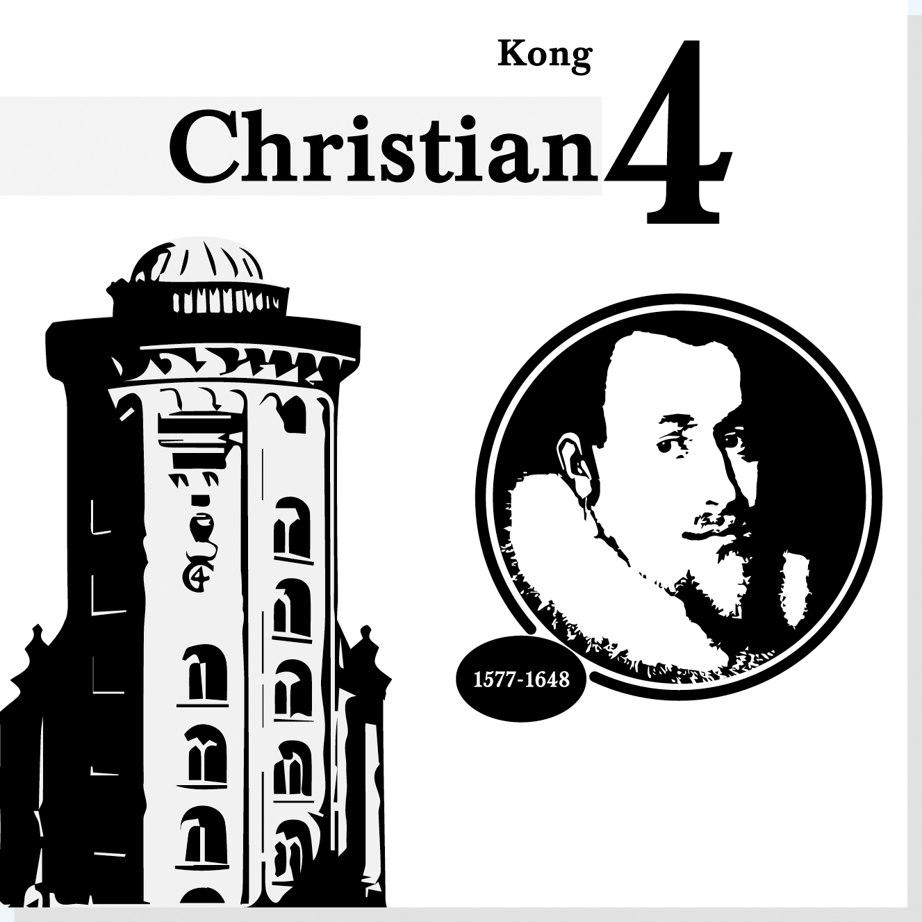 Kong Christian d. 4. er en af Rysensteens 22 udvalgte danske dannelsespersoner